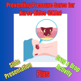 Pressure Sore Prevention CNA PCT Lesson & Click and Drag Digital Activity