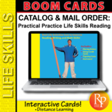 Boom Cards:  Catalogs & Mail Order - Practical Practice Reading & Life Skills