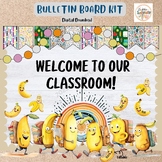 Welcome To Our Classroom Bulletin Board kit, Bananas Themed, Editable