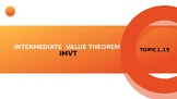 AP Calculus AB/BC PPT( Topic 1.16 Intermediate Value Theorem)