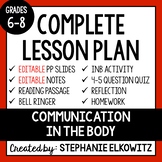 Communication in the Body Lesson | Printable & Digital