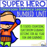 Superhero Themed School Counseling Classroom Guidance Lesson Bundle