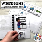 Washing Dishes Life Skills Adapted Book Sequencing - TPT