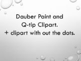 Dauber Dot and Q-tip Clipart
