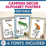Camping Alphabet Classroom Decor Posters in 6 Fonts EDITABLE
