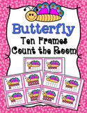 Spring Butterfly Ten Frames Count the Room