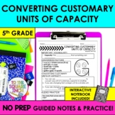 Converting Customary Units of Capacity Notes | Customary Unit Conversions