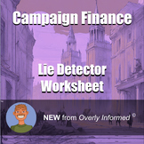 Campaign Finance Lie Detector Worksheet