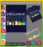 Welcome Back To School Pdf Svg AI EPS Jpeg Png,Dxf instant download Digital file