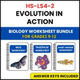 HS-LS4-2 | Evolution in Action and Resistance | 3 Worksheets | Grade 9-12