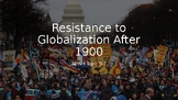 AP World History Topic 9.7 (Resistance to Globalization) Presentation