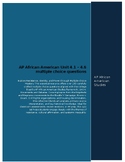 AP African American Unit 4.1 Â¨C 4.6 multiple choice questions
