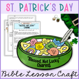St. PatrickÂ¡Â¯ Day Bible Lesson Craft, Â¡Â°Blessed Not LuckyÂ¡Â± Charms Christian Craft