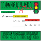 Traffic Light Activity: Solving Quadratic Equations by Completing the Square