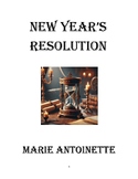 "Marie Antoinette" New Year's Resolution