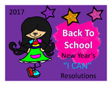 2017 Back To School New Years " I CAN " Resolutions