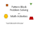 Pattern Block Problem Solving and Math Activities