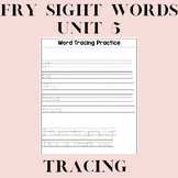 First 100 Fry Sight Words Unit 5 Word and Sentence Writing