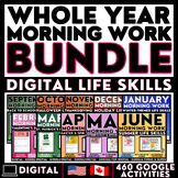 WHOLE YEAR Digital Morning Work - Monthly Life Skills - Warm Ups - Google