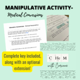 Chemistry Manipulative - Conversions in relation to Medicine