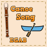 Canoe Song - Treble Clef Recorder Play Along [EGAB]/[DEGAB]