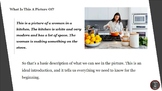 Describing a Picture - Speaking, Tips and Practice