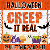 "Creep It Real" Spooky Halloween Bulletin Board | Door Decor | October Decor