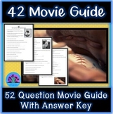 42 Movie Guide - Forty Two Movie Worksheet