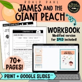 JAMES AND THE GIANT PEACH WORKBOOK: Digital and Print Novel Study