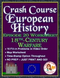Crash Course European History Episode 20 Worksheet: 18th-Century Warfare