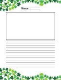 March Blank Writing Papers - 2 Versions - Saint Patrick's Day