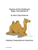 Season of Sandstorms Magic Tree House #34 Reading Comprehension Questions
