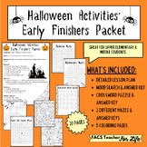 Halloween Activities: Early Finishers Packet - NO PREP, Upper Elementary & MS