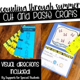 Counting Through Summer (ESY Pack) - No Prep Cut and Paste Crafts