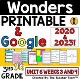 Wonders 2020-2023 3rd Grade Unit 6 Week 3 and 4 | Printable-Google Slides Bundle
