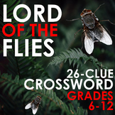 LORD OF THE FLIES CROSSWORD - 26 Clues to Test Character, Theme and Plot