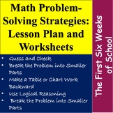 Math Problem-Solving Strategies: Lesson Plan And Worksheets - TPT