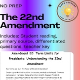 22nd Amendment: Term limits Reading Comprehension Worksheet