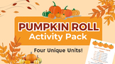Pumpkin Roll Activity Unit