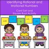 Rational or Irrational Number Sorting - with BONUS square roots activity