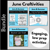 Summer June Crafts Activities Bundle Craftivities Poster Coloring Writing