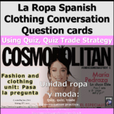 Ropa Spanish Clothing Unit Conversation Speaking Talking Practice Activity