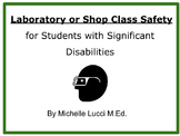 Science Lab or Shop Class  Safety for Students with Significant Disabilities