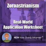 Zoroastrianism Real-World Application Worksheet
