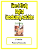 Digital Novel Study Vocabulary Activities (Google Docs) - Frindle