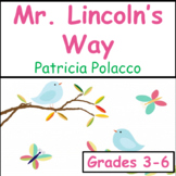 Mr. Lincoln's Way by Patricia Polacco