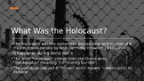 WW2: The Holocaust PowerPoint Presentation