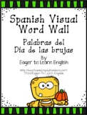 BILINGUAL BUNDLE: English & Spanish Visual Word Wall {Halloween!}