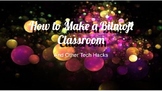 How to make a Bitmoji Classroom and other Tech Hacks