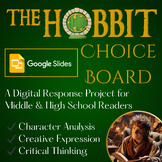 The Hobbit - Google Slides Choice Board Â¨C Digital Literary Response Project